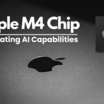 تراشه M4 اپل مجهز به قابلیت های هوش مصنوعی معرفی شد